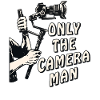 ONLY THE CAMERAMAN