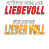 LIEBEVOLL LIEBER VOLL