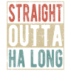 Straight outta Ha Long