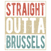Straight outta Brussels