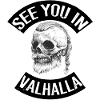 See You in Valhalla
