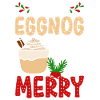 Drink eggnog be merry