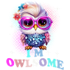Owl Owls I'm Owlsome