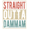 Straight outta Dammam