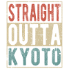 Straight outta Kyoto