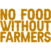 No Food Without Farmers