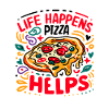 Life Happens Pizza Helps