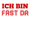 ich bin fast am Ziel