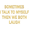 Self-Reflective Humour Quote Design