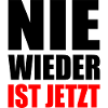Nie wieder ist jetzt