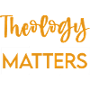 Theology Matters 2