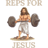 Reps for Jesus - Gym Motivation - Fitness