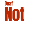 Definitely deaf and fantastically impaired