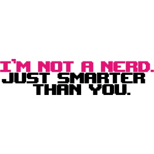 Not a Nerd