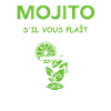 Mojito s'il vous plait