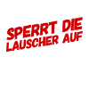 sperrt die Lauscher auf