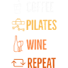 Coffee Pilates wine Repeat