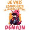 Je vais conquérir
