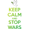 Keep Calm and Stop Wars