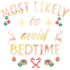most likely to avoid bedtime