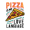 Pizza is my Love Language