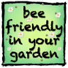 Bee friendly in your garden