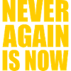 Never again is now