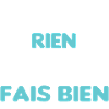 Je ne fais rien