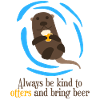 Beer and Otters Otter