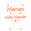 Maman Et Aide Soignante