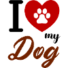 i love my dog