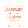 Maman Avec 3 Enfants