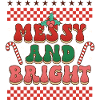 Messy and Bright
