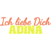Adina als Liebe