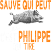 Philippe c est Philippe qui tire Humour Chasseur