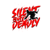 Silent but Deadly - Ninja
