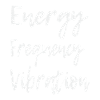Energy Frequency Vibration Text Art