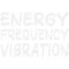 Energy Frequency Vibration Text Art