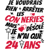 conneries 24 ans / cadeau anniversaire 24 ans