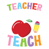 Teacher Gonna Teach