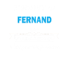 Je m'appelle excellence Fernand