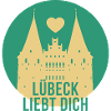 Lübeck liebt dich