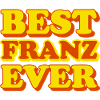 Franz first name funny gift