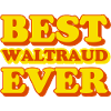 Cadeau rigolo prénom Waltraud