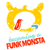 Become a funk music monster