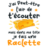 Dans Ma Tete Raclette Humour Raclette