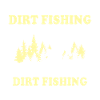 Dirt Fishing Probes