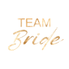 Team Bride