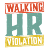 Walking Hr Violation 5