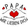 Papa wir lieben Dich